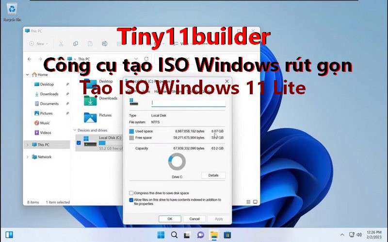 Tiny11builder công cụ tuỳ biến file ISO giúp gỡ bỏ 