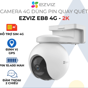 Camera Sim 4G Ezviz EB8 2K sạc pin mặt trời